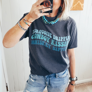 Turquoise, Cowboys and Whiskey Tee